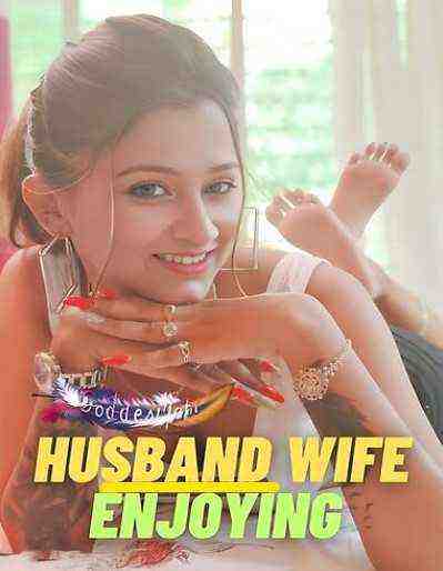 Husband Wife Enjoying (2023) GoddesMahi (2023)