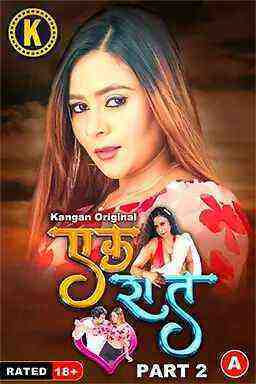 Ek Raat (2024) Season 1 Episode 3 Kangan Originals (2024)