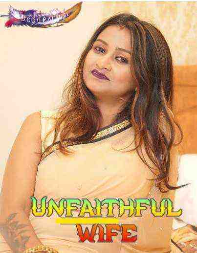 Unfaithful Wife (2023) GoddesMahi (2023)