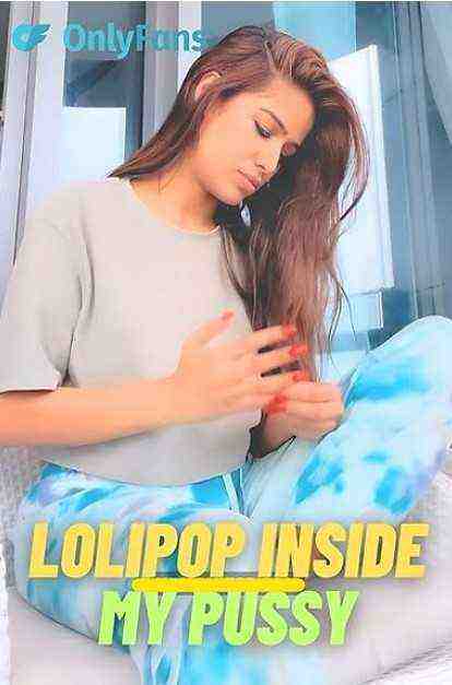 Lolipop Inside My Pussy (2023) Poonam Pandey (2023)