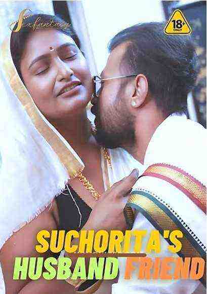Suchorita's Husband's Friend (2023) SexFantasy (2023)