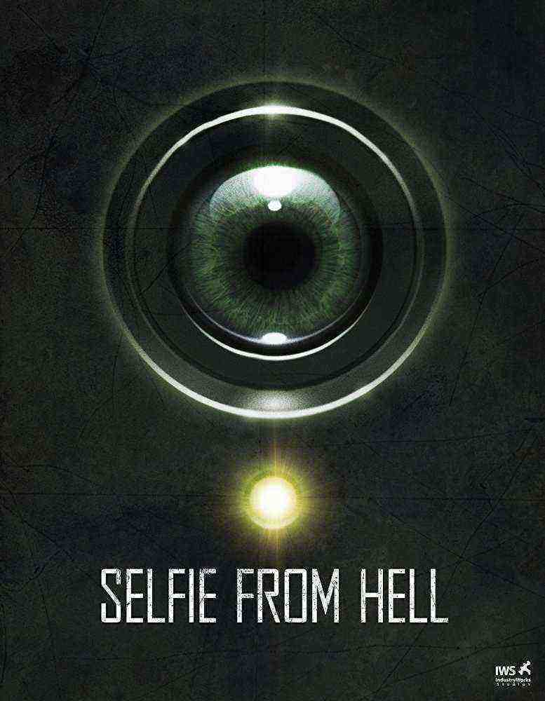 Selfie from Hell (2018)