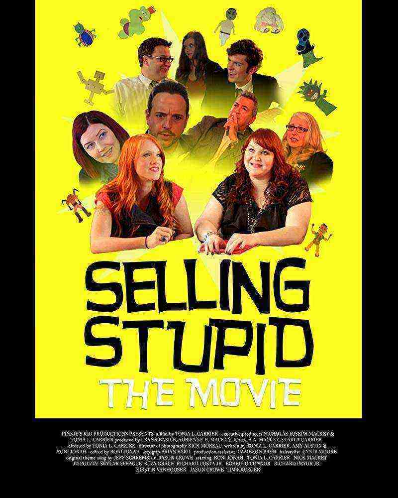 Selling Stupid (2018)