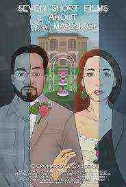 Seven Short Films About (Our) Marriage (2021)
