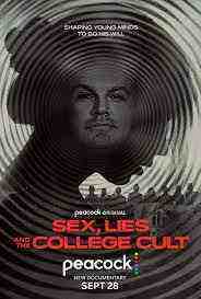 Sex Lies and the College Cult (2022)