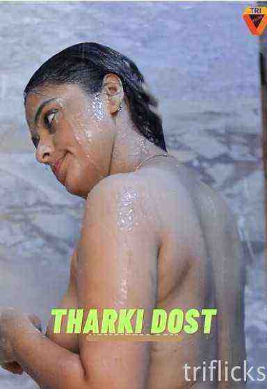 Tharki Dost (2024) Season 1 Episode 2 Triflicks (2024)
