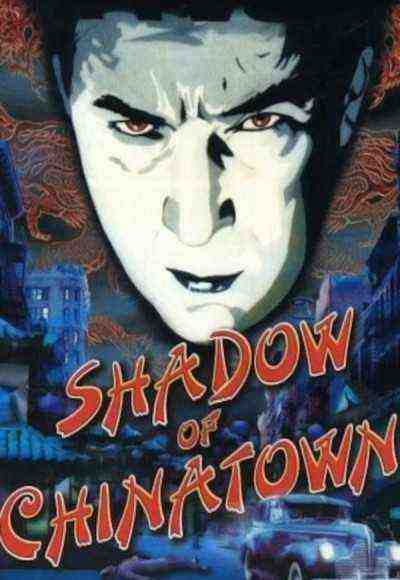 Shadow of Chinatown (1936)