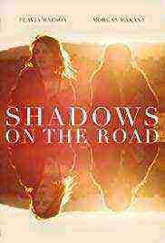 Shadows on the Road (2019)