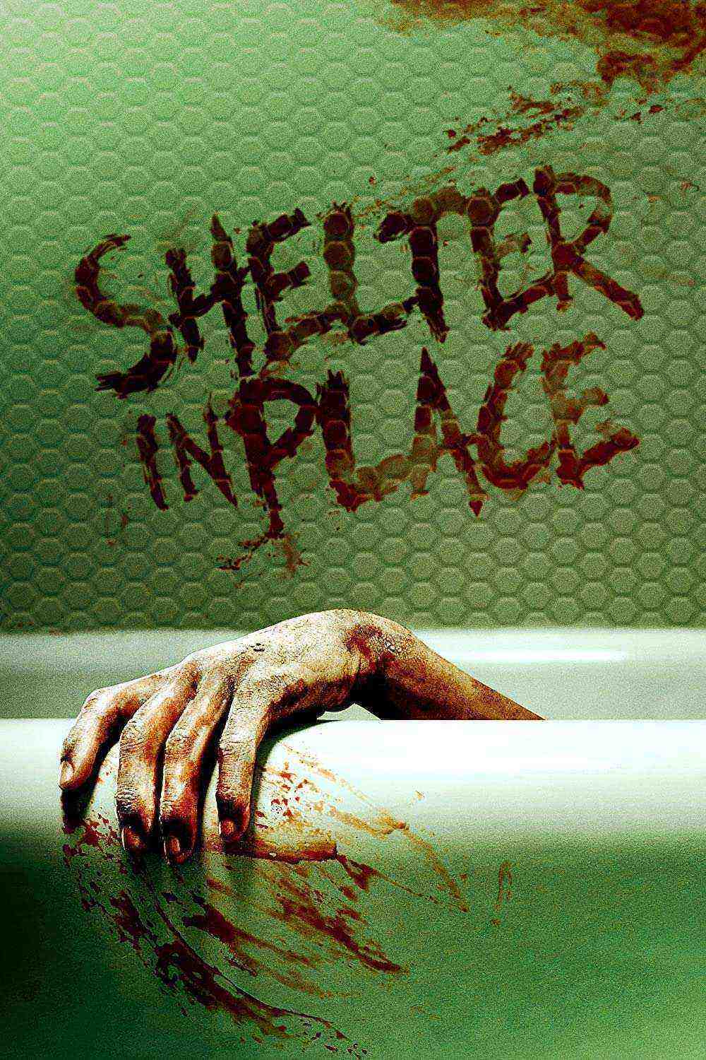 Shelter in Place (2021)