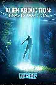 'Shock Docs' Alien Abduction : Travis Walton (2023)