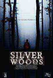 Silver Woods (2018)