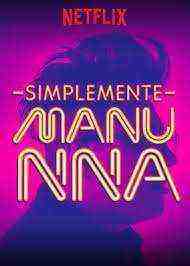 Simplemente Manu NNa (2017)