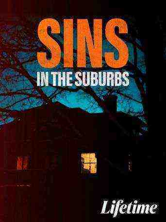 Sins in the Suburbs (2022)