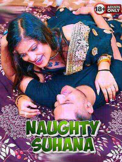 Naughty Suhana Uncut (2025) Unrated (2025)