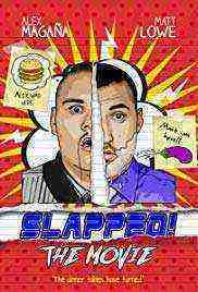 Slapped The Movie (2018)