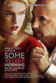 Some Velvet Mornin (2013)