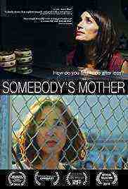 Somebody's Mother (2016)