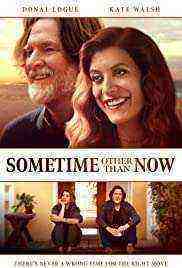 Sometime Other Than Now (2021)