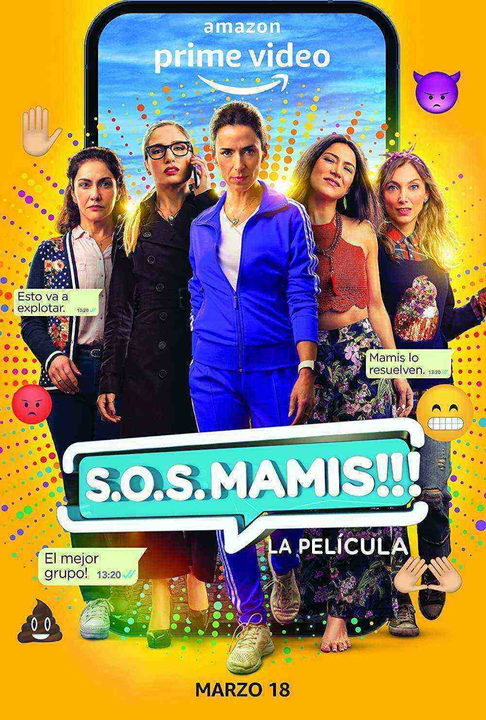 S.O.S. Mamis: La PelÃ­cula (2022)