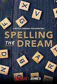 Spelling the Dream (2020)