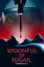 Spoonful of Sugar (2023)