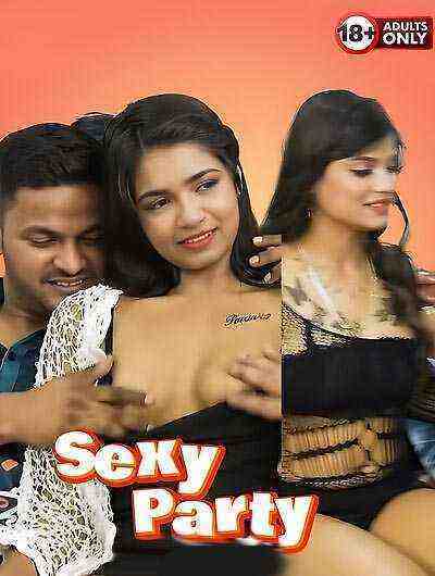 Sexy Party Uncut (2025) Unrated (2025)