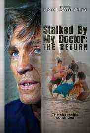 Stalked by My Doctor: The Return (2016)
