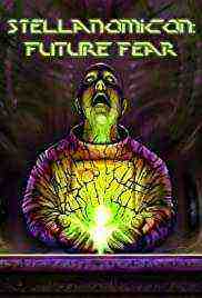 Stellanomicon: Future Fear (2021)