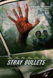 Stray Bullets (2017)