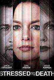 Stressed to Death (2019)