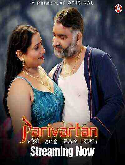 Parivartan (2023) Season 1 Episode 7 Primeplay Originals (2023)