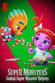 Super Monsters: Santa's Super Monster Helpers (2020)