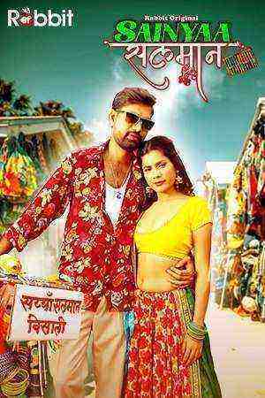 Sainyaa Salman (2022) Season 1 Episode 1 (RabbitMovies Original) (2022)