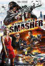 Syndicate Smasher (2018)