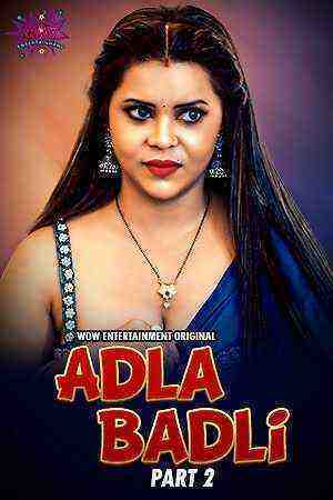 Adla Badli Part 2 (2023) Season 2 Episode 1 Wow Entertainment Originals (2023)