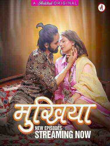 Mukhiyaa (2023) Season 1 Episode 5 Hulchul Originals (2023)