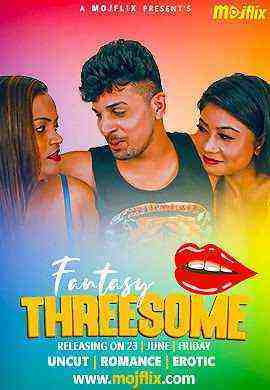 Fantasy Threesome (2023) Mojflix (2023)