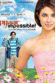Pyaar Impossible! (2010)