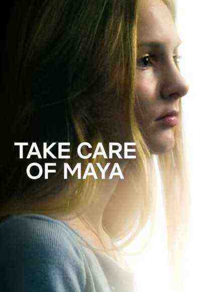 Take Care of Maya (2023)