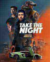 Take the Night (2022)