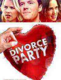 The Divorce Party (2019)