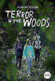 Terror in the Woods (2018)