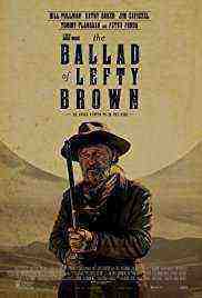 The Ballad of Lefty Brown (2017)