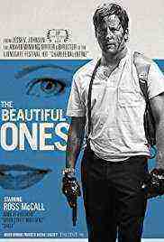 The Beautiful Ones (2017)