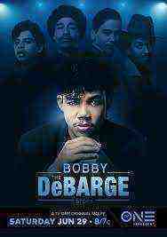 The Bobby DeBarge Story (2019) 