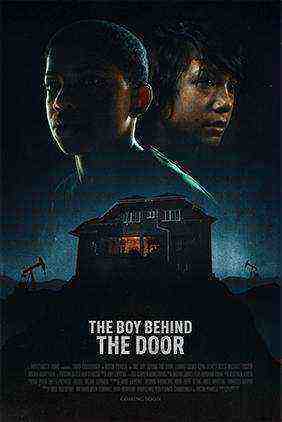 The Boy Behind the Door (2021)