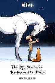 The Boy, The Mole, The Fox and the Horse (2022)