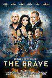 The Brave (Lazarat) (2018)