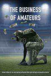 The Business of Amateurs (2017)