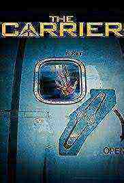 The Carrier (2016)